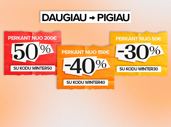 Pirk daugiau &ndash; mokėk mažiau! Perkant nuo 50 &euro; gaukite iki 50 % nuolaidą su kodais WINTER30, WINTER40 ir WINTER50. Pasiūlymas galioja iki 2026 02 11 tik internetu!